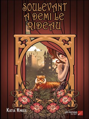 cover image of Soulevant à demi le rideau